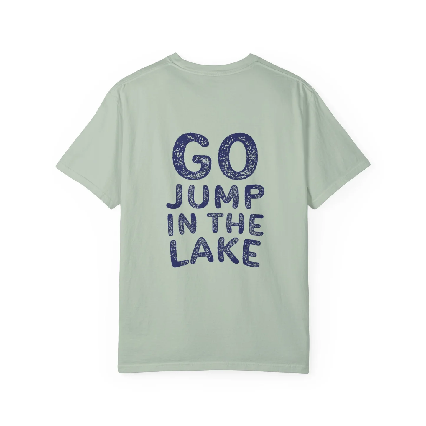 Go Jump in the Lake Unisex Tee